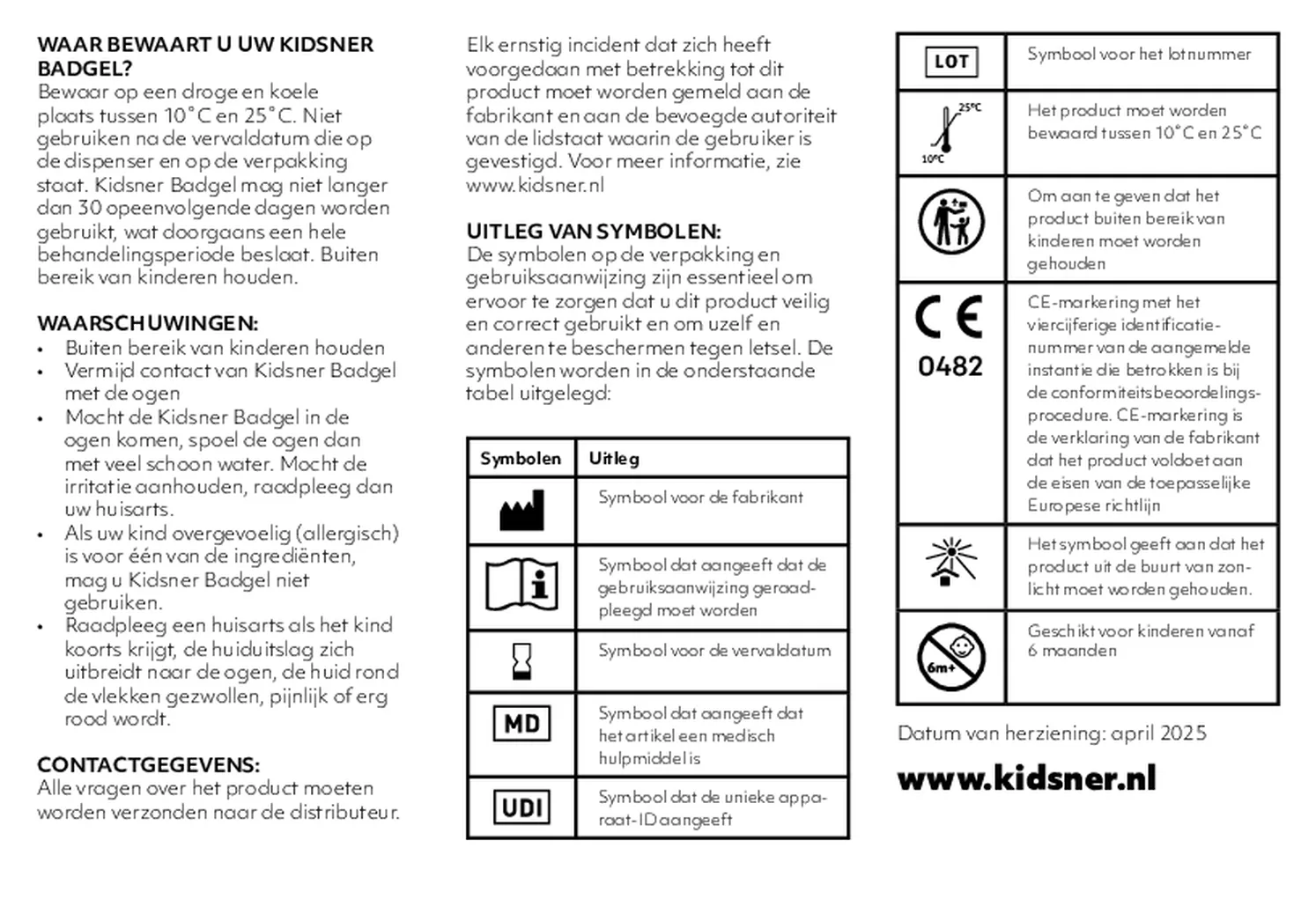 Waterpokken Foam & Badgel Combi afbeelding van document #4, gebruiksaanwijzing