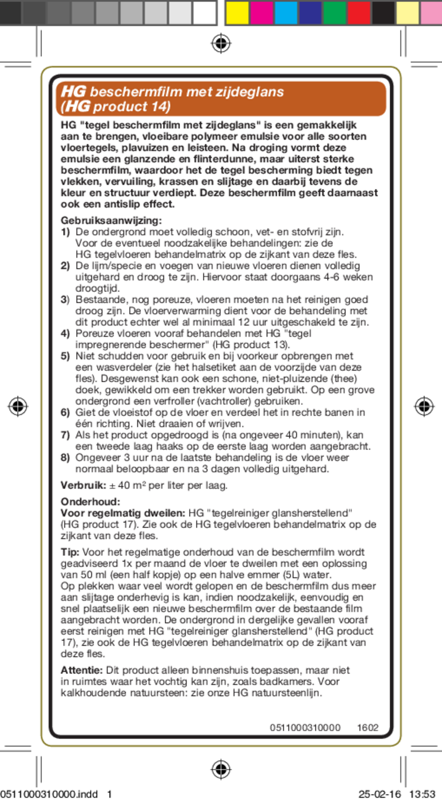 Tegel Beschermer Met Zijdeglans HG Productnr. afbeelding van document #1, etiket