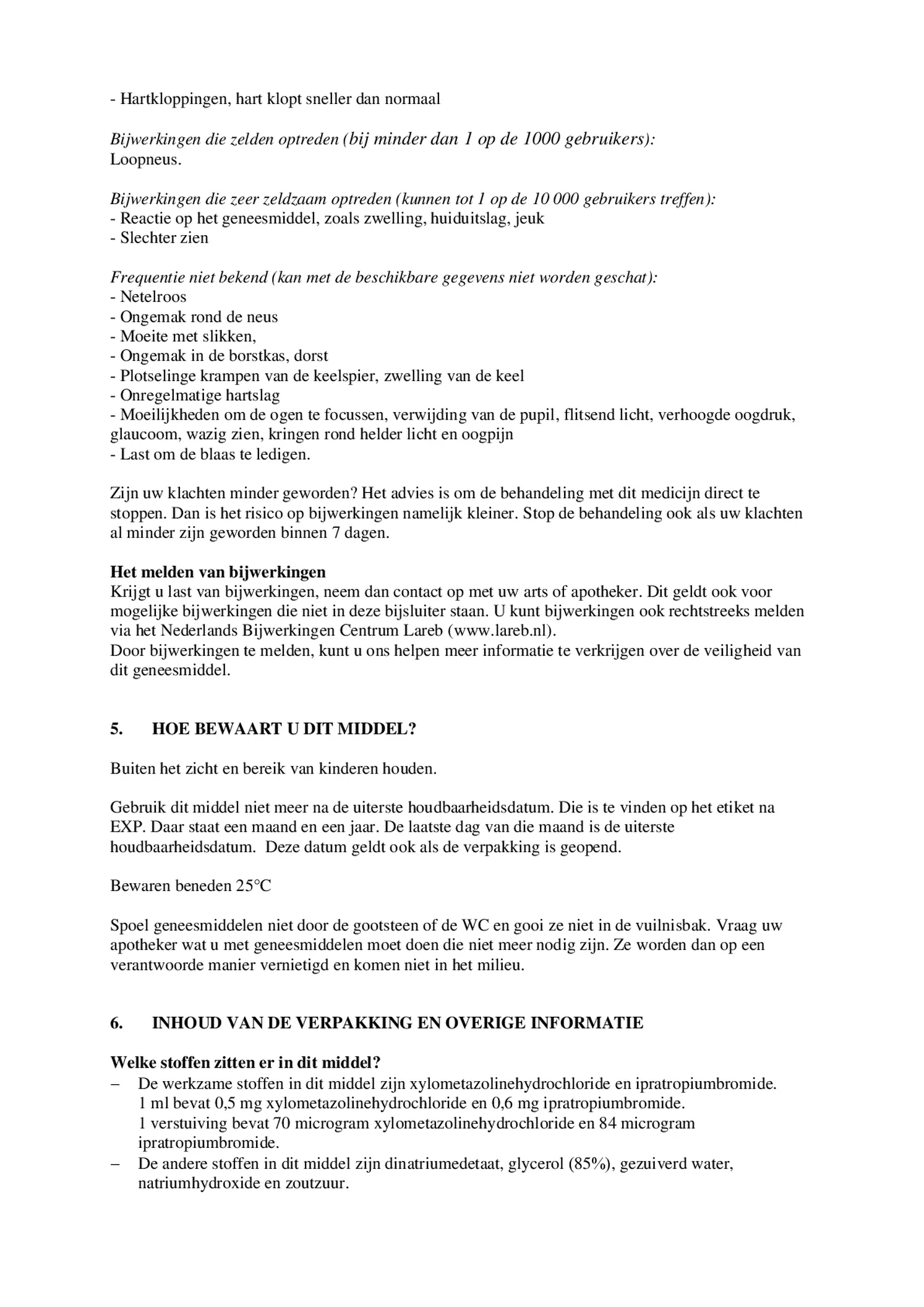 Duo Xylometazoline HCl Ipratropium Br, 0,5/0,6 mg/ml Neusspray bij een verstopte neus en loopneus afbeelding van document #6, bijsluiter
