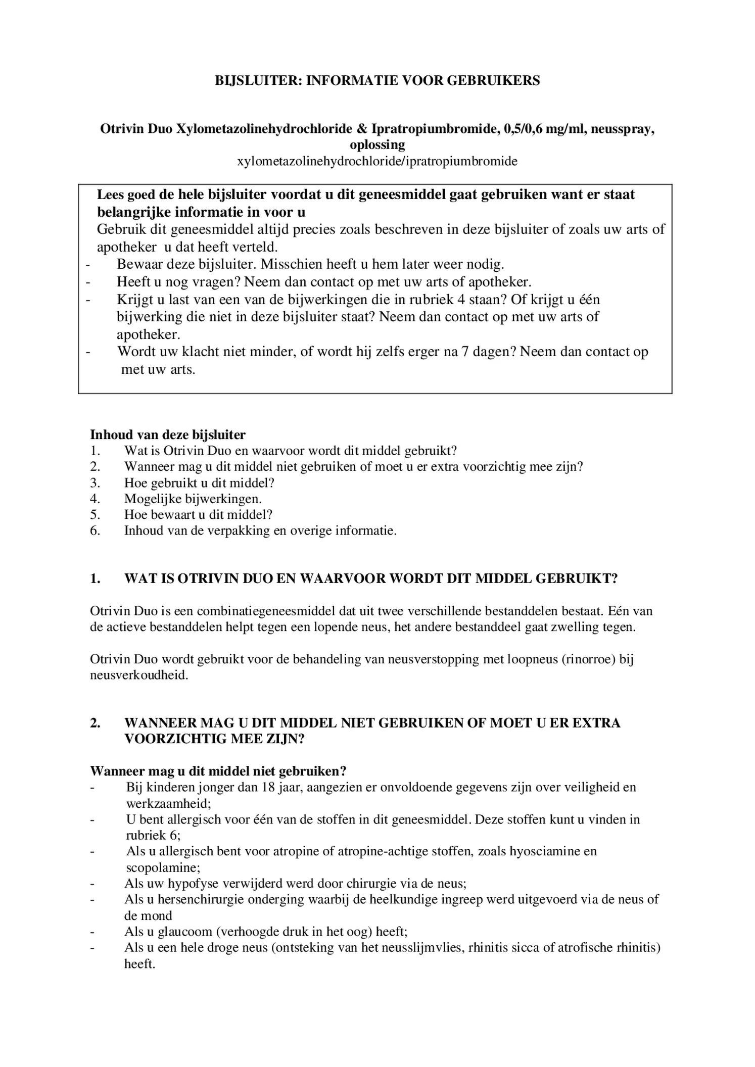 Duo Xylometazoline HCl Ipratropium Br, 0,5/0,6 mg/ml Neusspray bij een verstopte neus en loopneus afbeelding van document #1, bijsluiter