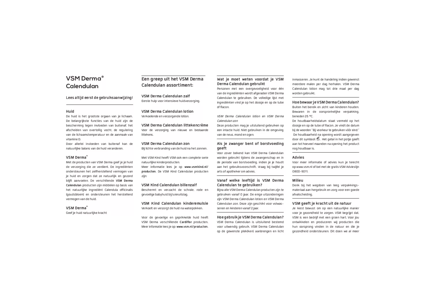 Derma Calendulan Eerste Hulp Zalf afbeelding van document #1, gebruiksaanwijzing