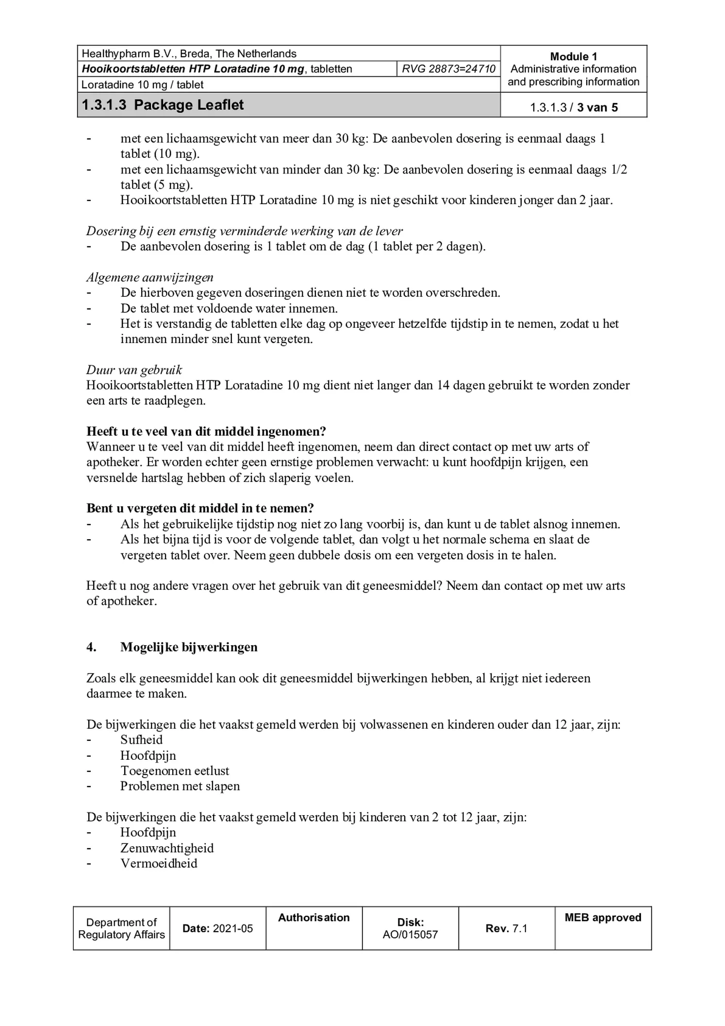Loratadine Hooikoortstabletten - Bij hooikoorts en vergelijkbare allergische reacties afbeelding van document #3, bijsluiter