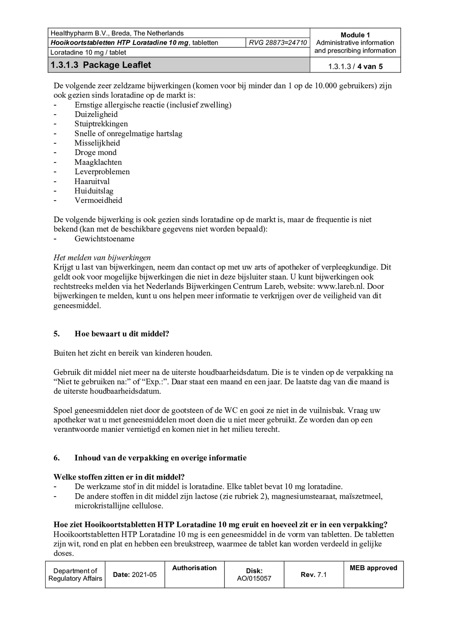 Loratadine Hooikoortstabletten - Bij hooikoorts en vergelijkbare allergische reacties afbeelding van document #4, bijsluiter