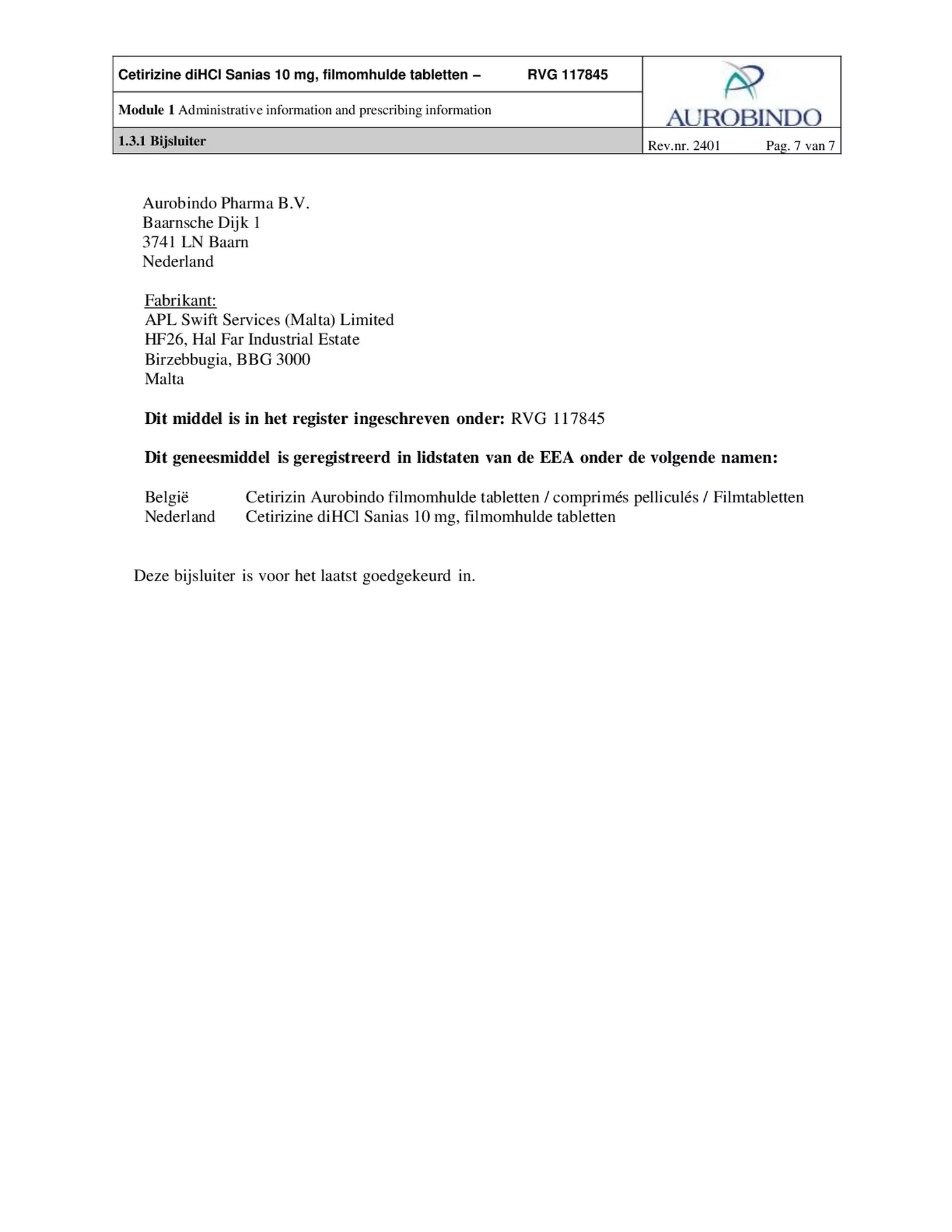 Cetirizine 10mg Tabletten - bij hooikoorts en vergelijkbare allergische reacties - afbeelding van document #7, bijsluiter