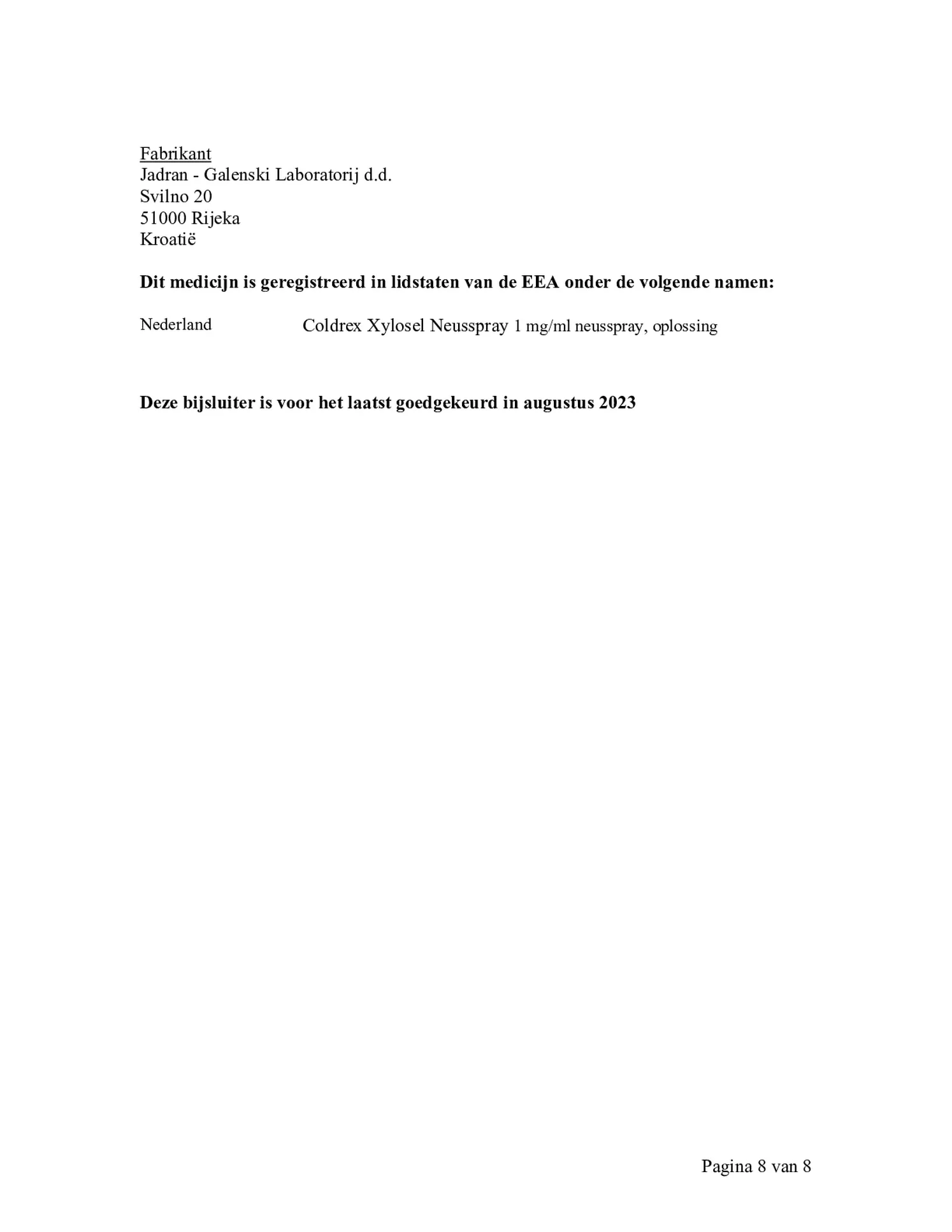 Neusspray Xylosel 1mg/ml - xylometazoline neusspray bij neusverkoudheid afbeelding van document #8, bijsluiter