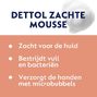 Dettol Zachte Mousse Antibacteriëel - met roos en kersenbloesem 250MLDettol  Zachte Mousse Antibacteriëel - met roos en kersenbloesem belofte
