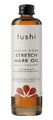Fushi Stretch Mark Oil 100ML Fushi Stretch Mark Oil 100ML