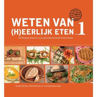 DeOnlineDrogist.nl Weten Van (H)eerlijk Eten Boek deel 1 1ST