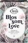 Cleo's Blossom Love Thee 18ST