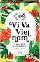 Cleo's Vi Va Vietnam Thee 18ST